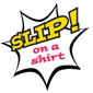 Slip on a Shirt